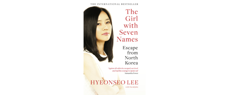 The Girl with Seven Names: A Captivating Story of Escaping and Surviving from North Korea